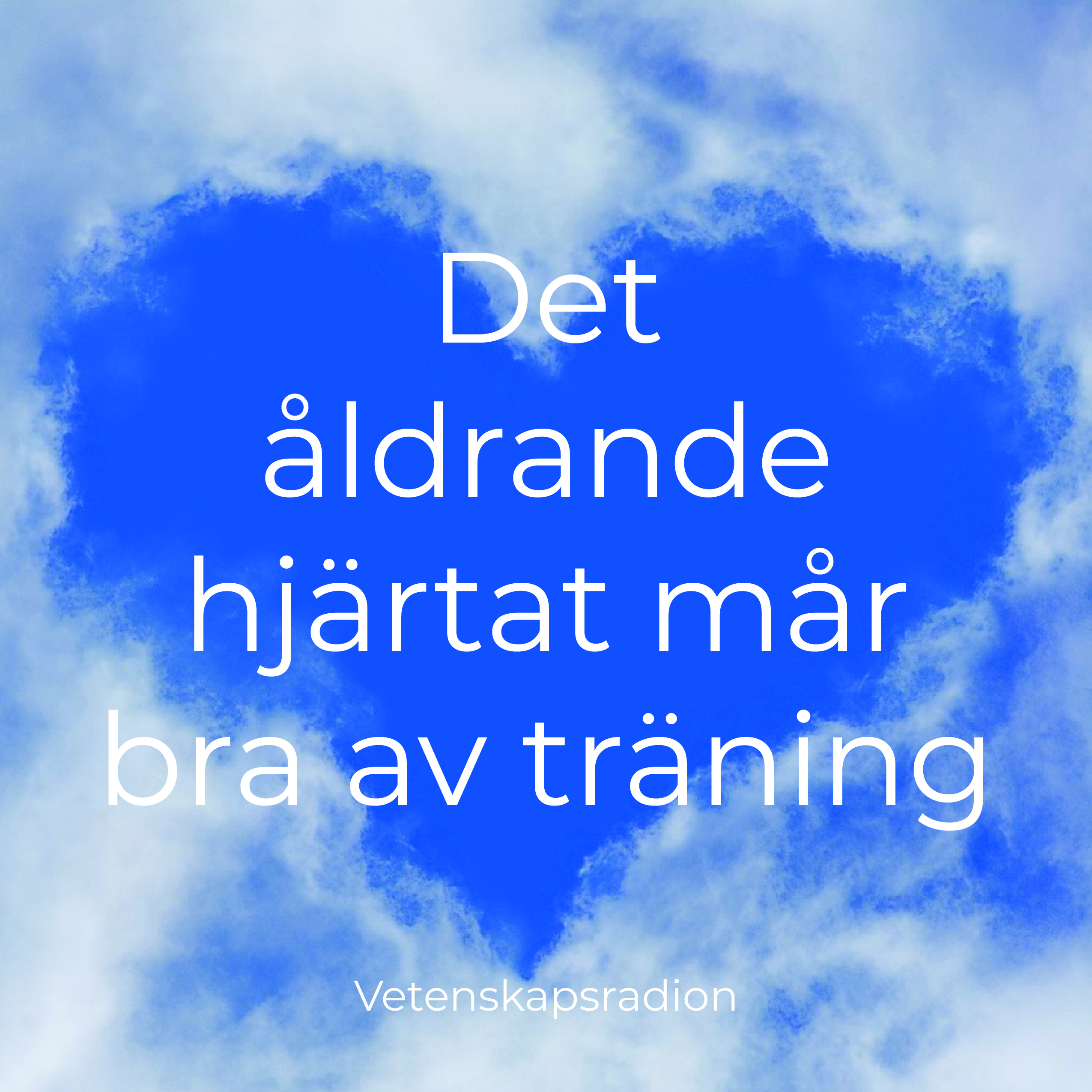 Det åldrande hjärtat mår bra av träning -Vetenskapsradion